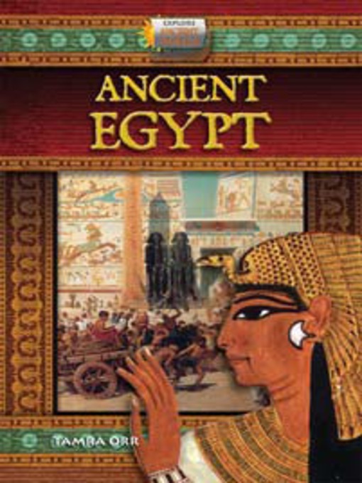 Title details for Ancient Egypt by Tamra Orr - Wait list